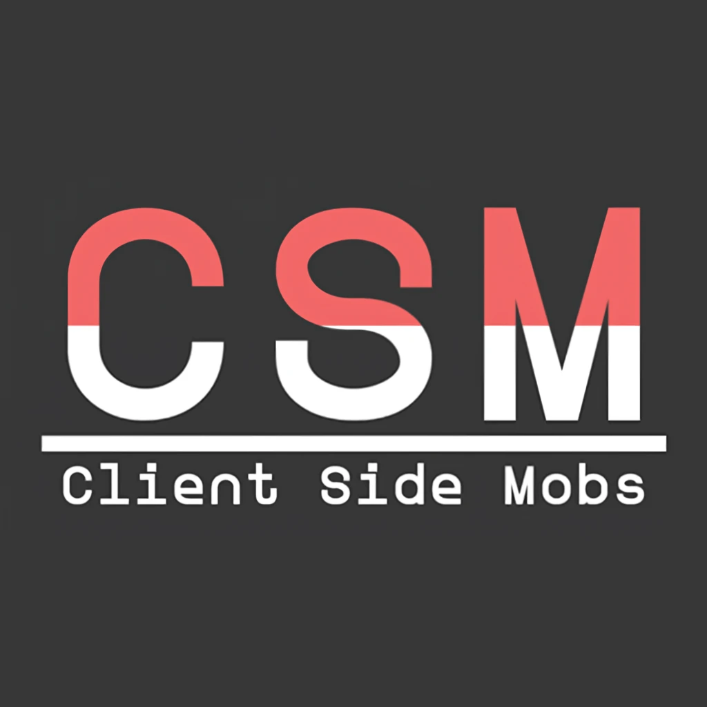 CSM - Client Side Mobs